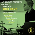 cover: Jaz Sawyer - The 3rio Collection: Trio Dayz