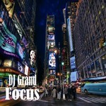 cover: Dj Grand - Focus