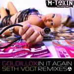 cover: Goldillox - In It Again (Seth Vogt Remixes)