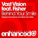 cover: Fisher|Vast Vision - Behind Your Smile