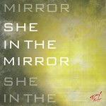 cover: Olfa Astra - She In The Mirror