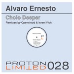 cover: Alvaro Ernesto - Cholo Deeper