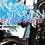 cover: Ryan Truman - Jetlag Jazz