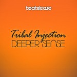 cover: Tribal Injection - Deeper Sense