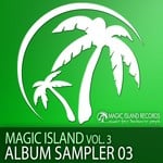 cover: Fast Distance|Suncoast|Walsh & Mcauley - Magic Island: Vol 3 Sampler 03