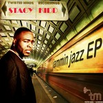 cover: Stacy Kidd - Jammin Jazz EP