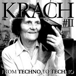 cover: Various - Krach 2 (From Techno To Techno)