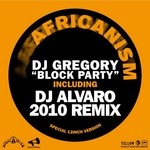 cover: Africanism|Dj Gregory - Block Party 2010