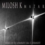 cover: Milosh K - Matar