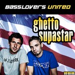 cover: Basslovers United - Ghetto Supastar