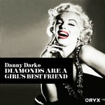 cover: Danny Darko - Diamonds Are A Girl's Best Friend