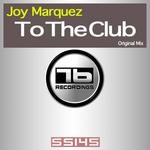 cover: Joy Marquez - To The Club