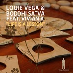 cover: Boddhi Satva|Vega, Louie|Vivian K - Life Is A Lesson