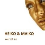 cover: Heiko & Maiko - Wer Ist Sie