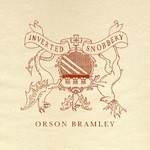 cover: Orson Bramley - Inverted Snobbery