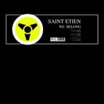 cover: Saint Etien - We Belong