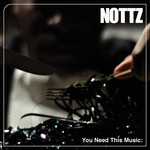 cover: Nottz - You Need This Music