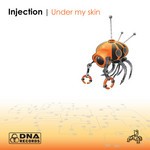 cover: Injection - Under My Skin EP