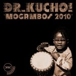 cover: Dr Kucho - Mogambos 2010