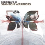 cover: Stanton Warriors|Various - Fabriclive30: Stanton Warriors (DJ Mix)