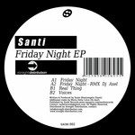 cover: Santi - Friday Night EP