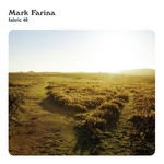 cover: Mark Farina|Various - Fabric40: Mark Farina (DJ Mix)