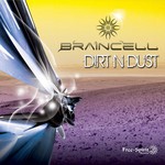 cover: Braincell - Dirt N Dust