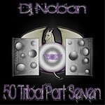 cover: Dj Noban - 50 Tribal Tracks (Part Seven)