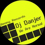 cover: Dj Danjer - We Are Normal