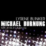 cover: D On & Laura Lou|Hornung, Michael - Lysene Blinker