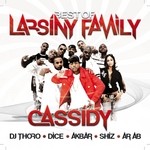 cover: Cassidy|Various - Best Of Larsiny Family