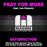 cover: Lee Genesis|Pray For More - Satisfaction