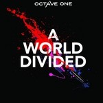 cover: Octave One - A World Divided