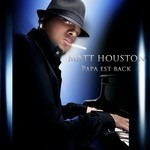 cover: Matt Houston - Papa Est Back