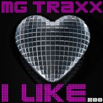 cover: Mg Traxx - I Like