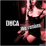 cover: Duca - Red Light (The remixes)