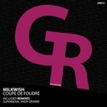 cover: Milkwish - Coupe De Foudre