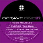 cover: Octave One - I Need Release