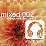 cover: Atnarko & Jevne|Various - Mixed 002 (unmixed tracks)