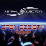 cover: Astral Projection - Open Society: The EP