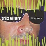 cover: Various - DJ Hardware: Tribalism V 1