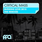 cover: Critical Mass - Burning Love 2010