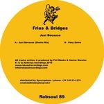 cover: Fries & Bridges - Just Because