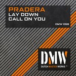 cover: Pradera - Lay Down