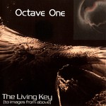 cover: Octave One - The Living Key (To Images From Above)