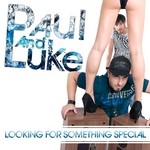 cover: Paul & Luke - Looking For Something Special (The Album)