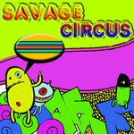 cover: Savage Circus - Savage Circus EP