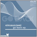 cover: Einsauszwei - Go Back EP