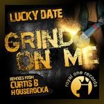 cover: Lucky Date - Grind On Me