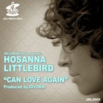 cover: Hosanna Littlebird - Can Love Again